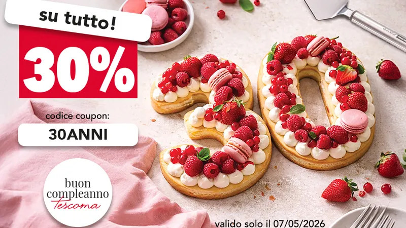 HAPPY B-DAY TESCOMA: 30% OFF EVERYTHING!